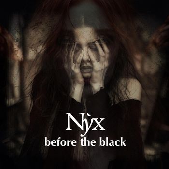 Nyx - Before the black