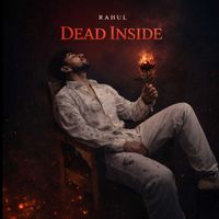 Rahul - Dead Inside