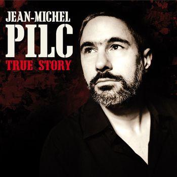 Jean-Michel Pilc - True Story