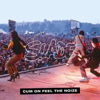 Slade - Cum On Feel the Noize (Alive! At Reading / Live)
