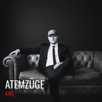 AXIS - Atemzüge