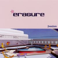 Erasure - Freedom