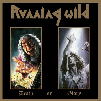 Running Wild - Death or Glory (Expanded Version / Remastered 2017)