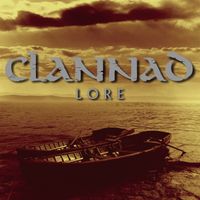 Clannad - Lore (Remastered 2004)