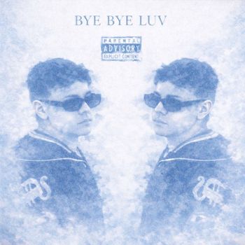 trece - Bye Bye Luv (Explicit)