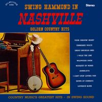 Paul Griffin - Swing Hammond in Nashville - Golden Country Hits (Remastered 2025 from the Original Alshire Tapes)