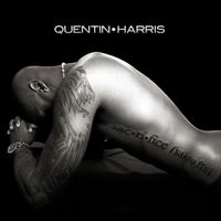 Quentin Harris - Sac-ri-fice