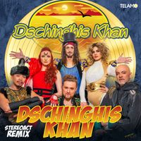 Dschinghis Khan - Dschinghis Khan (Stereoact Remix)