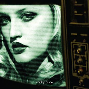 Moby - Alice