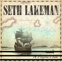 Seth Lakeman - A Pilgrim's Tale
