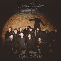 Corey Taylor - CMF2B... or Not 2B (Explicit)