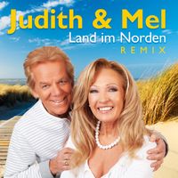 Judith & Mel - Land im Norden (Remix)