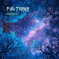 Paul Turner - Frames