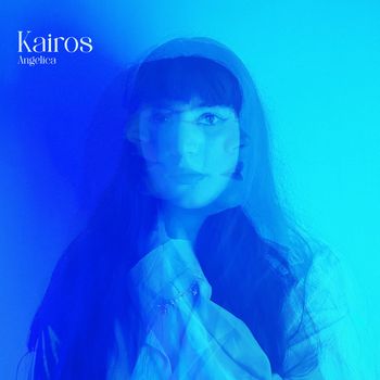 ANGELICA - Kairos (Explicit)