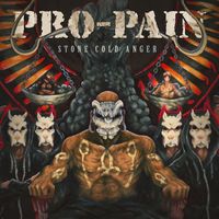 Pro-Pain - STONE COLD ANGER (Explicit)