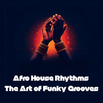 Various Artists - Afro House Rhythms