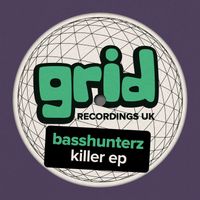 BASSHUNTERZ - Killer EP
