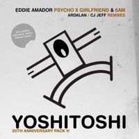 Eddie Amador - Psycho X Girlfriend: 6 AM Remixes