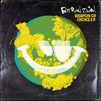 Fatboy Slim - Weapon of Choice (EP)