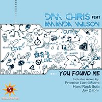 Dim Chris - You Found Me