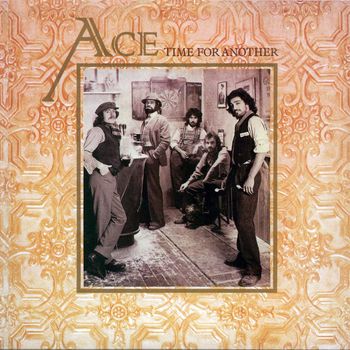 Ace - Time for Another