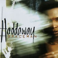 Haddaway - Spaceman