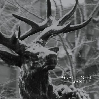 Agalloch - The Mantle