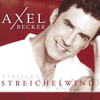 Axel Becker - Streichelwind