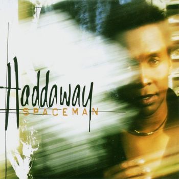 Haddaway - Spaceman