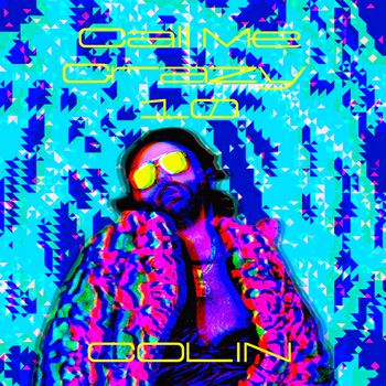 Colin - Call Me Crazy 10