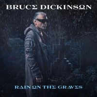 Bruce Dickinson - Rain on the Graves