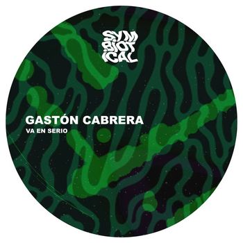 Gaston Cabrera - Va en Serio