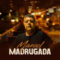 Marcel - Madrugada