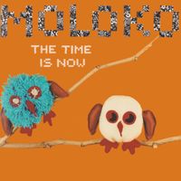 Moloko - The Time Is Now