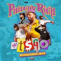 Philthy Rich - T$GO