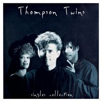Thompson Twins - Singles Collection