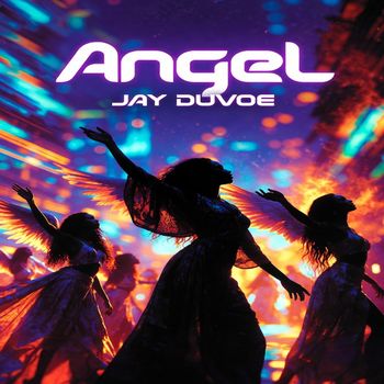 Jay Duvoe - Angel (Explicit)