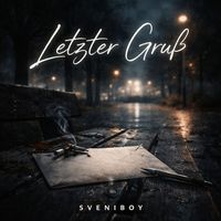 Sveniboy - Letzer Gruß