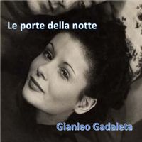 Gianleo Gadaleta - Le porte della notte