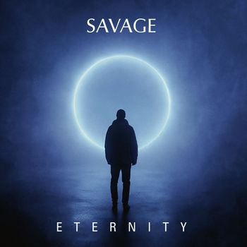 Savage - Eternity (Remixes)