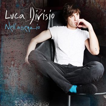 Luca Dirisio - Nell'assenzio