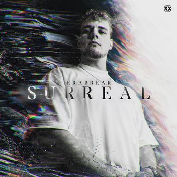 ERABREAK - SURREAL
