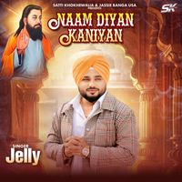 Jelly - Naam Diyan Kaniyan