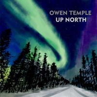 Owen Temple - Up North