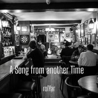 rolYar - A Song From Another Time