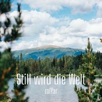 rolYar - Still wird die Welt