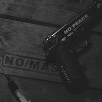 No / Más - No Peace (Explicit)