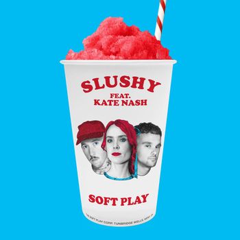 SOFT PLAY - Slushy (Explicit)