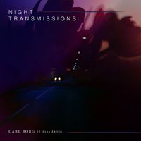 Carl Borg - Night Transmissions