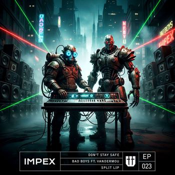 Impex - Bad Boys